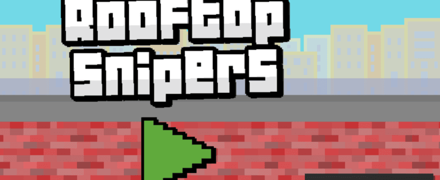 Rooftop Snipers
