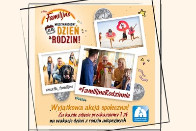 Wafle Familijne z wyjątkową akcją społeczną.  Za każde zdjęcie marka przekaże 1 zł na wakacje dla dzieci.