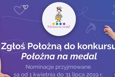 Wystartowała 6 edycja kampanii i konkursu „Położna na medal”