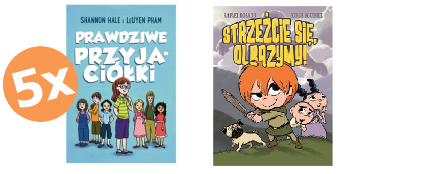 Przyjaciółki czy olbrzymy? Wygraj książkę dla dziecka! KONKURS!