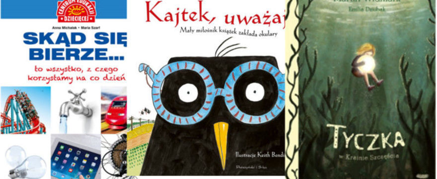 To warto przeczytać! Nowości książkowe dla dziecka i rodzica – TOP 5